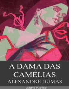 baixar pdf a dama das camelias alexandre dumas
